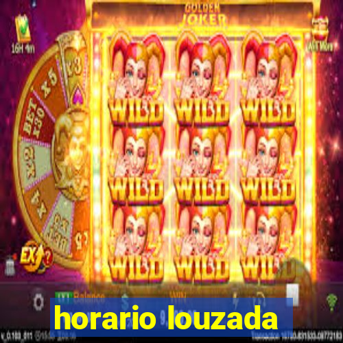 horario louzada